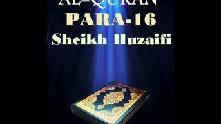 Sheikh HuzaifiPara 16 Quran Recitation [upl. by Kalb]