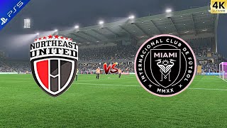 Can NORTHEAST UNITED able to beat MESSI INTER MIAMI CF NORTEAST UNITEDvsINTER MIAMIFC 25 Gameplay [upl. by Ardnaskela]