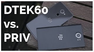 BlackBerry DTEK60 vs PRIV [upl. by Moore666]