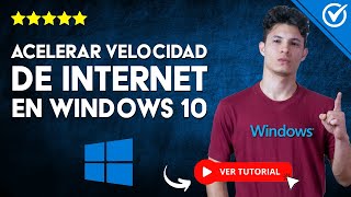 Cómo AUMENTAR O ACELERAR al Máximo la VELOCIDAD DE INTERNET en Windows 10  💻 Sin Programas 🚀 [upl. by Weinreb]