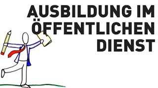 Ausbildung im Öffentlichen Dienst [upl. by Tomkins]