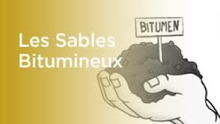 Que Sont Les Sables Bitumineux [upl. by Ahsilrak428]