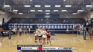 2024 Yorba Linda High School Girl’s Varsity Volleyball CIF Div 2 102324 YLHS vs Newport Harbor [upl. by Moreville410]