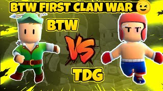 🥰BTW vs TDG First Clan War of BTW Stumble guys😀 Op or WOT [upl. by Mcdermott]