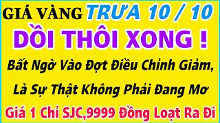 Giá vàng hôm nay 9999 ngày 10102024  GIÁ VÀNG MỚI NHẤT  Xem bảng giá vàng SJC 9999 24K 18K 10K [upl. by Hteik173]