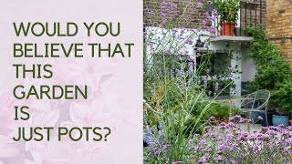 Rented garden ideas  create a stunning garden in pots [upl. by Oicnanev]