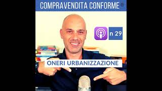 Oneri di urbanizzazione e Costo di Costruzione consigli utili per ristrutturazioni e nuovi edifici [upl. by Imac]