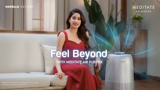 Feel Beyond with Meditate Air Purifier  Janhvi Kapoor [upl. by Pilloff]