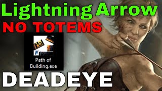 325 League Starter Guide  Lightning Arrow Deadeye  PATH OF BUILDING PoE [upl. by Nylirem]