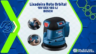 Lixadeira Roto Orbital à Bateria 18V GEX 185LI BOSCH [upl. by Suoiradal]