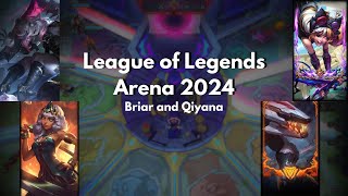 League of Legends Arena 2024  Briar and Qiyana [upl. by Kanter]