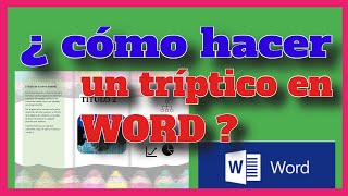 🙈 ¿ CÓMO HACER UN TRÍPTICO EN MICROSOFT WORD   CURSO DE WORD [upl. by Leahplar]