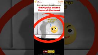 heat signature dont disappear physics behind thermal imaging shadows shorts viralvideo [upl. by Ahcsat]