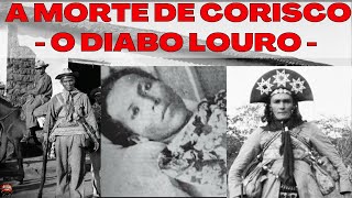 A MORTE DO CANGACEIRO CORISCO O “DIABO LOURO” [upl. by Faline]