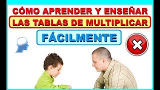 UNA FORMA FÁCIL DE APRENDER Y ENSEÑAR LAS TABLAS DE MULTIPLICAR  supermentenet [upl. by Eltsirk]