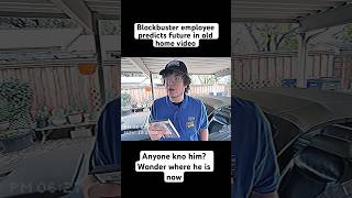 Blockbuster employee predicts future in old home video [upl. by Avenej]