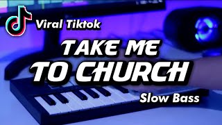 Dj Take Me Church Slow Angklung  Dongkrek Viral Tiktok [upl. by Whit]