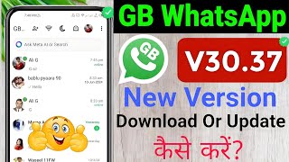 GB Whatsapp Finally New Version Download V3037 🤗 [upl. by Jane]