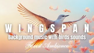 Wingspan Board Game Music  Forest Ambience Birds Sounds with Relaxing Water Streaming [upl. by Omar685]