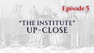 The Institute UpClose  Ep 5 Pastoral Directory Part 1 Catholic CatholicChurch LatinMass [upl. by Aifoz]