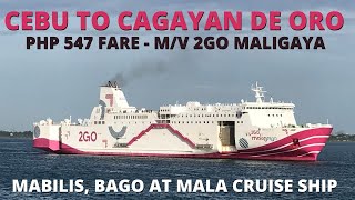 Cebu City to Cagayan de Oro City Overnight Ferry  MV 2GO Maligaya Tour  2GOTravelPH [upl. by Rama]