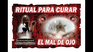 RITUAL para CURAR el MAL DE OJO  CONSAGRACIÓN de AMULETO  Esoterismo Ayuda Espiritual [upl. by Ardisi]