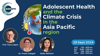 Adolescent Health amp the Climate Crisis in the Asia Pacific region [upl. by Clift]