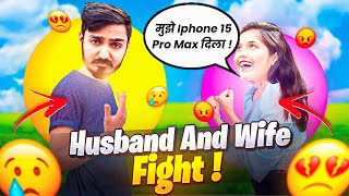 Husband And Wife Fight For Iphone 15 Pro Max Phone 😡  Free Fire India [upl. by Brandy39]