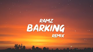 Ramz  Barking Lyrics  I might link my ting from Barkin Slowed Tiktok Remix [upl. by Edlyn]