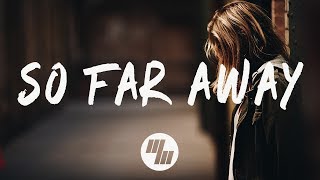 Martin Garrix amp David Guetta  So Far Away Lyrics  Lyric Video feat Jamie Scott amp Romy Dya [upl. by Udell802]