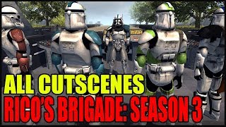 Star Wars Ricos Brigade  All Cutscenes Season 3 [upl. by Kissel280]