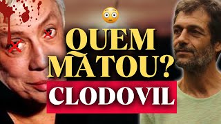 😳 QUEM MATOU CLODOVIL  Eduardo Marinho [upl. by Dorcas]