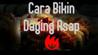 Cara Bikin Daging Asap [upl. by Bashemeth]