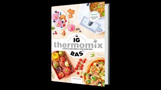 Livre Larousse  IG Bas avec Thermomix® [upl. by Hunfredo]