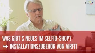 SanitärInstallationen leicht gemacht mit den ProblemlöserProdukten von Airfit [upl. by Siderf]