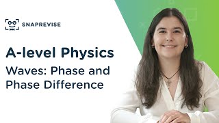 Waves Phase and Phase Difference  Alevel Physics  OCR AQA Edexcel [upl. by Htiderem]