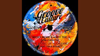 The Music Of Your Mind feat Taka Boom Groove Culture Radio Edit [upl. by Onibla673]