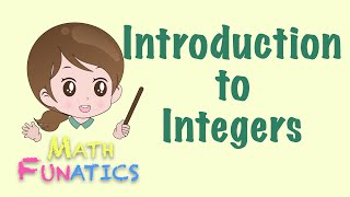 Introduction to Integers [upl. by Scarface]