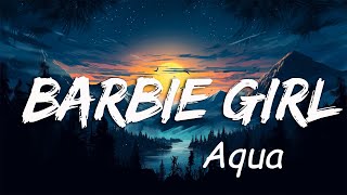 Aqua  Barbie Girl Lyrics [upl. by Screens]