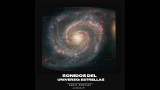 Sonidos del universo estrellas [upl. by Orestes]