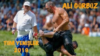 ALİ GÜRBÜZ YAĞLI GÜREŞ 2019 TÜM YENİŞLER [upl. by Keenan897]