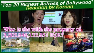 Top 20 Richest Actress of Bollywood Reaction by Korean  indian actress net worth  indian richest [upl. by Fabozzi]