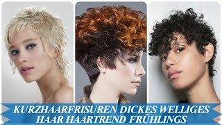 Die besten 20 Ideen zu kurzhaarfrisuren dickes welliges haar haartrend frühlings 2018 [upl. by Nibla]