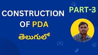 64 Construction of PDA in Telugu  TOC  FLAT  ATFL [upl. by Jeritah]