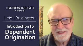 Leigh Brasington – Introduction to Dependent Origination [upl. by Roderigo]