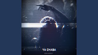 YA CHABA [upl. by Aifos]