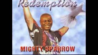 Mighty Sparrow  Tell St Peter Ill Be There [upl. by Theadora]