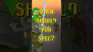 When should you spec ⚔️ oldschoolrunescape osrs [upl. by Dorion]