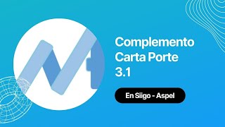 Carta Porte 31 con los sistemas siigo  Aspel [upl. by Koeninger]