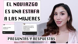 EL NOVIAZGO ES UNA ESTAFA A LA MUJER  PREGUNTAS Y RESPUESTAS CONSEJOS PARA MUJERES ANA REYES [upl. by London]